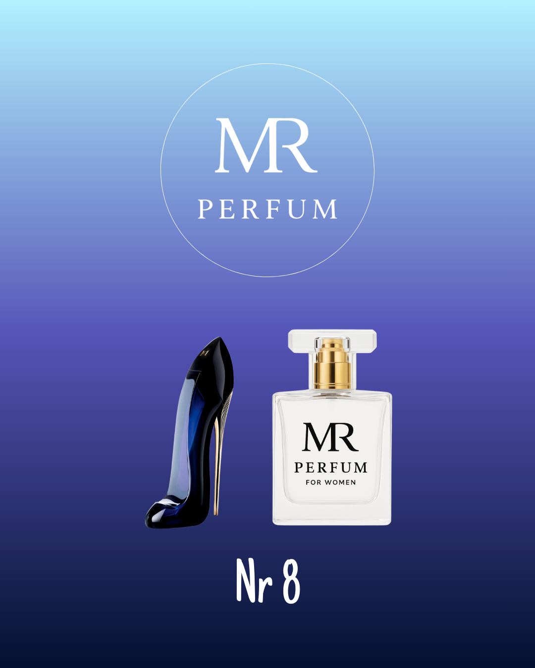 MR Perfum Nr 8 | Inspirowany Carolina Herrera Good Girl