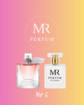 MR Perfum Nr 6 | Inspirowany Lancôme La Vie Est Belle